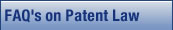 patent law FAQs